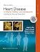 Moss & Adams Heart Disease in Infants, Children, and Adolescents: Including the Fetus and Young Adult