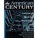 American Century: A History of the United States Since 1941