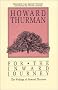 For the Inward Journey: The Writings of Howard Thurman