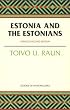 Estonia and the Estonians (Studies of Nationalities)