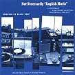 Not Necessarily English Music