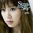 Sing to the Sky �|�S�V���O��MUSIC VIDEO�EDVD�t�|