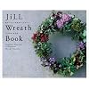 JiLL Wreath Book ��Â��胊�[�X&�A�����W�����g