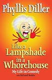 [Book] Like A Lampshade In A Whorehouse