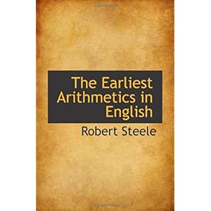 【クリックで詳細表示】The Earliest Arithmetics in English [ペーパーバック]