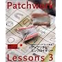 �ē��w�q�̃p�b�`���[�N�����q3�r�A�b�v���P�ƃG���u���C�_���[ (Patchwork lessons�\�ē��w�q�̃p�b�`���[�N���� (3))