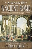 [Book] A Walk in Ancient Rome: A Vivid Journey Back in Time