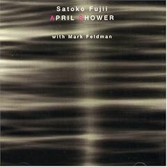 Satoko Fujii: April Shower