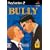 BULLY(�u���[)