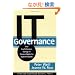 IT Governance: How Top Performers Manage IT Decision Rights for Superior Results