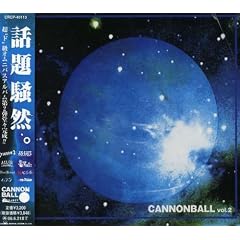CANNONBALL vol.2