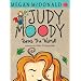 Judy Moody Saves the World! (Book #3)