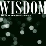 WISDOM feat.ILL-BOSSTINO,EMI MARIASEEDA�ɂ��