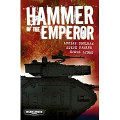 Hammer of the Emperor: An Imperial Guard Omnibus (Warhammer 40,000)