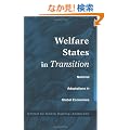 Welfare States in Transition: National Adaptations in Global Economies