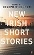 News from Dublin: New Irish Short Stories