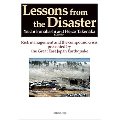 Lessons from the Disaster