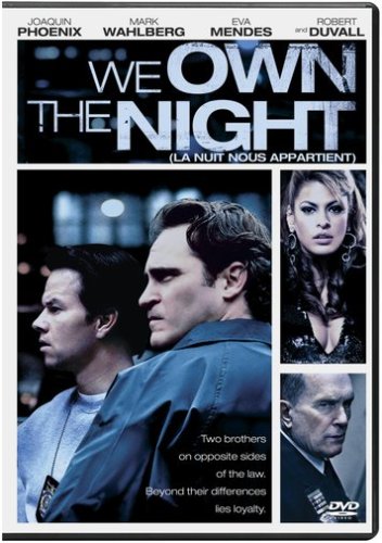  We Own the Night