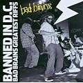 Banned in Dc: Bad Brains Greatest Riffs