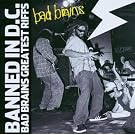 Banned in Dc: Bad Brains Greatest Riffs