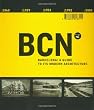 Barcelona: A Guide to Its Modern Architecture