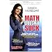 Math Doesn't Suck: How to Survive Middle School Math Without Losing Your Mind or Breaking a Nail