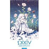 pixiv girls collection ~�s�N�V�u�K�[���Y�R���N�V�����s�N�R������ψ���ɂ��