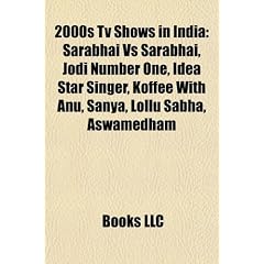 2000s TV Shows in India: Sarabhai Vs Sarabhai, Jodi Number One, Idea Star Singer, Koffee with Anu, Sanya, Lollu Sabha, Aswamedham