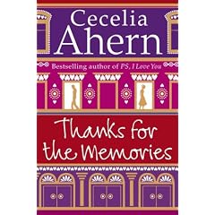【クリックで詳細表示】Thanks for the Memories： Cecelia Ahern： 洋書