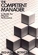 The Competent Manager: A Model for Effective Performance