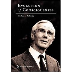 Evolution of Consciousness: Studies in Polarity