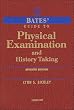 Bates' Guide to Physical Examination and History Taking