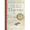 The Tale of Despereaux: Being the Story of a Mouse, a Princess, Some Soup, And a Spool of Thread [Rough Cut]