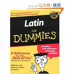 Latin For Dummies (For Dummies (Language & Literature))