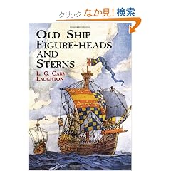Old Ship Figure-Heads and Sterns (Dover Pictorial Archives)