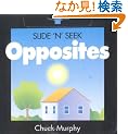 Opposites (Slide 'n' Seek)