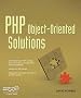 PHP Object-Oriented Solutions