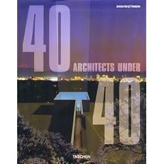 40 Architects Under 40: 40 Architekten Unter 40 = 40 Architectes De Moins De 40 Ans (Specials)