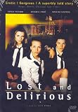 [DVD] Lost And Delirious