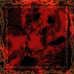 Blues for the Red Sun [12 inch Analog]