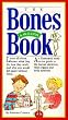 The Bones Book/Book and Skeleton (Hand in Hand with Nature)