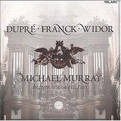 Dupr, Franck, Widor: Organ Works