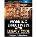 Working Effectively With Legacy Code