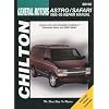 Chilton's General Motors Astro/Safari 1985-05 (Chilton's Total Car Care Repair Manual)