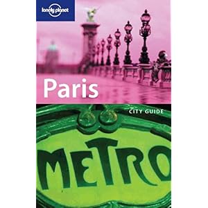 【クリックで詳細表示】Lonely Planet Paris [ペーパーバック]