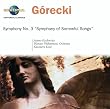 Symphony 3: Symphony of Sorrowful Songs