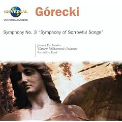 Grecki: Symphony No. 3 "Symphony of Sorrowful Songs"
