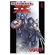 Ultimate X-Men 5: Ultimate War (Ultimate X-Men)