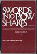 Swords into Plowshares: The Problems and Process of International Organization