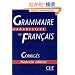 Grammaire progressive du francais. Niveau Intermediaire. Corriges